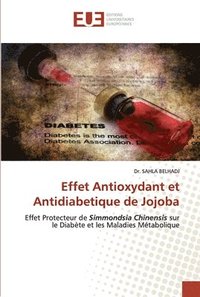 bokomslag Effet Antioxydant et Antidiabetique de Jojoba