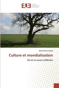 bokomslag Culture et mondialisation