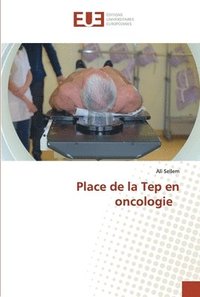 bokomslag Place de la Tep en oncologie