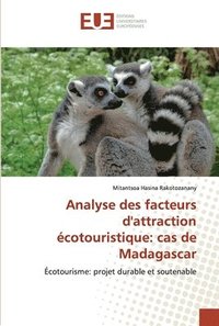 bokomslag Analyse des facteurs d'attraction ecotouristique