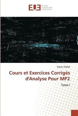 bokomslag Cours et Exercices Corriges d'Analyse Pour MP2