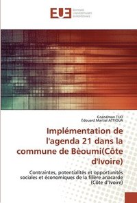bokomslag Implmentation de l'agenda 21 dans la commune de Boumi(Cte d'Ivoire)