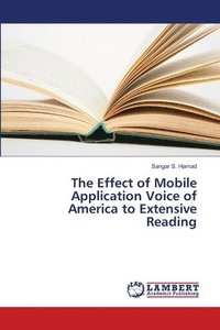 bokomslag The Effect of Mobile Application Voice of America to Extensive Reading
