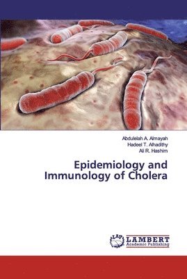 Epidemiology and Immunology of Cholera 1
