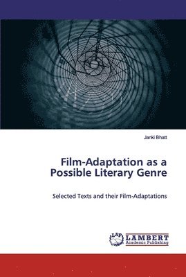 Film-Adaptation as a Possible Literary Genre 1