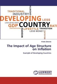 bokomslag The Impact of Age Structure on Inflation