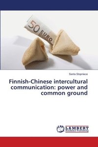 bokomslag Finnish-Chinese intercultural communication