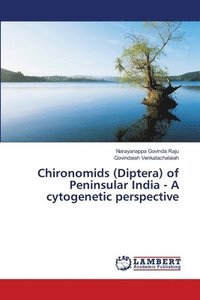 bokomslag Chironomids (Diptera) of Peninsular India - A cytogenetic perspective
