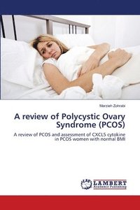 bokomslag A review of Polycystic Ovary Syndrome (PCOS)