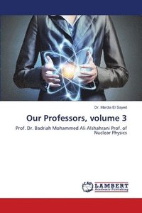 bokomslag Our Professors, volume 3