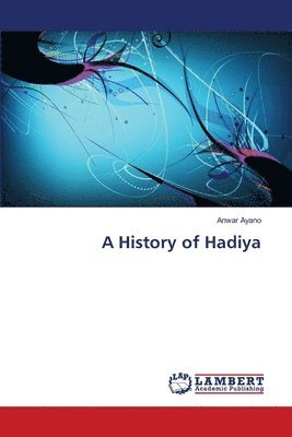 bokomslag A History of Hadiya