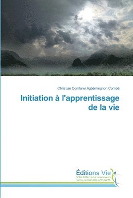 bokomslag Initiation  l'apprentissage de la vie