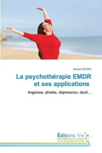 bokomslag La psychothrapie EMDR et ses applications