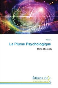 bokomslag La Plume Psychologique