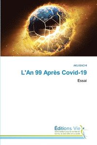 bokomslag L'An 99 Aprs Covid-19