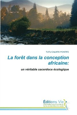 La fort dans la conception africaine 1