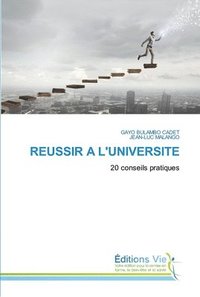 bokomslag Reussir a l'Universite