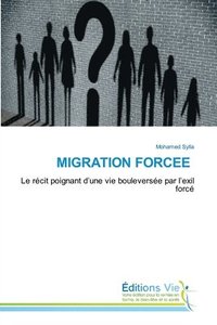 bokomslag Migration Forcee