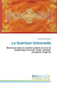 bokomslag La Guérison Universelle