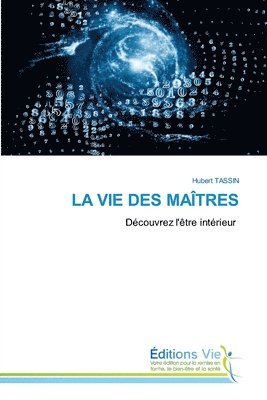 La Vie Des Matres 1