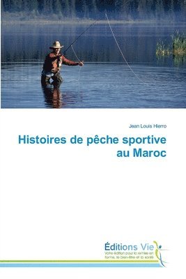 bokomslag Histoires de pche sportive au Maroc