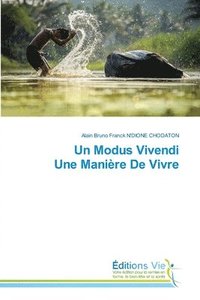 bokomslag Un Modus Vivendi Une Manire De Vivre