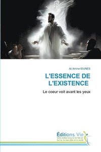 bokomslag L'Essence de l'Existence