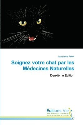 bokomslag Soignez votre chat par les Médecines Naturelles