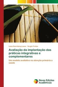 bokomslag Avaliacao da implantacao das praticas integrativas e complementares