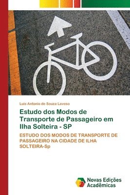 bokomslag Estudo dos Modos de Transporte de Passageiro em Ilha Solteira - SP