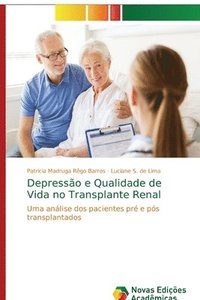 bokomslag Depresso e Qualidade de Vida no Transplante Renal