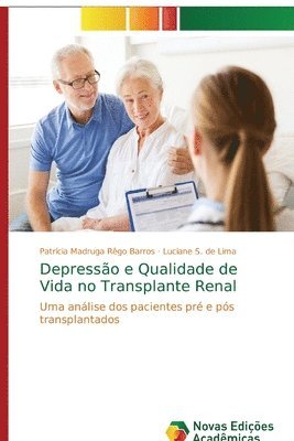 Depresso e Qualidade de Vida no Transplante Renal 1