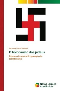 bokomslag O holocausto dos judeus