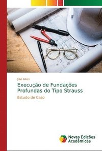 bokomslag Execuo de Fundaes Profundas do Tipo Strauss