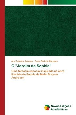 O &quot;Jardim de Sophia&quot; 1