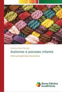 bokomslag Autismos e psicoses infantis