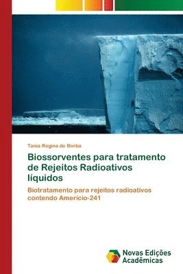 Biossorventes para tratamento de Rejeitos Radioativos lquidos 1