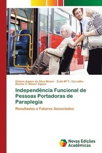 bokomslag Independencia Funcional de Pessoas Portadoras de Paraplegia