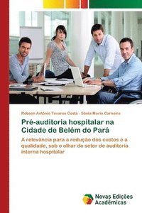 bokomslag Pr-auditoria hospitalar na Cidade de Belm do Par
