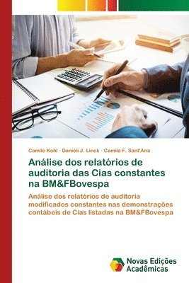 bokomslag Analise dos relatorios de auditoria das Cias constantes na BM&;FBovespa