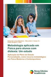 bokomslag Metodologia aplicada em Fsica para alunos com dislexia