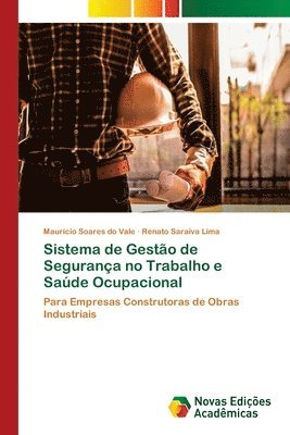 bokomslag Sistema de Gesto de Segurana no Trabalho e Sade Ocupacional