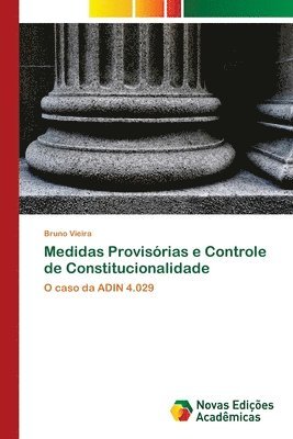 Medidas Provisrias e Controle de Constitucionalidade 1