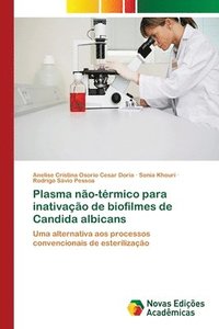 bokomslag Plasma no-trmico para inativao de biofilmes de Candida albicans