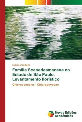 Famlia Scenedesmaceae no Estado de So Paulo. Levantamento florstico 1