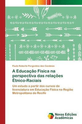 bokomslag A Educao Fsica na perspectiva das relaes tnico-Raciais