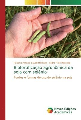 Biofortificacao agronomica da soja com selenio 1