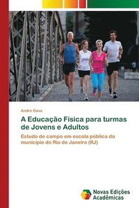 bokomslag A Educao Fsica para turmas de Jovens e Adultos