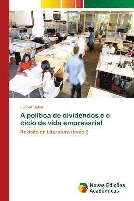 bokomslag A poltica de dividendos e o ciclo de vida empresarial