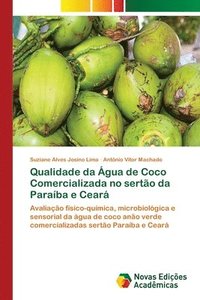 bokomslag Qualidade da Agua de Coco Comercializada no sertao da Paraiba e Ceara